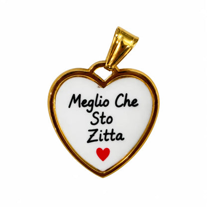 Ciondolo con frasi meglio che sto zitta